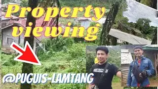 PROPERTY VIEWING@PUGUIS-LAMTANG,LTB #sa lupang ibinibenta with brother Mel