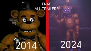 FNAF ALL TRAILERS (2014-2024) Happy 10th Anniversary FNAF!!🥳🍾