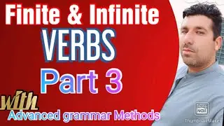 Finite & infinite verbs ||Verb part 3||special english grammar class by Danish@tahsilkhan4344