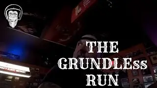 The Grundless Run