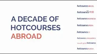 A Decade of Hotcourses Abroad