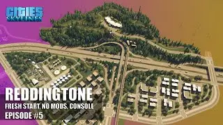 Cities: Skylines Timelapse - Building a Beautiful and Realistic City on Console #5