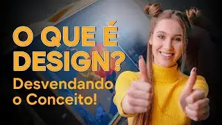 O que &eacute; Design? Conceito atualizado com sucesso