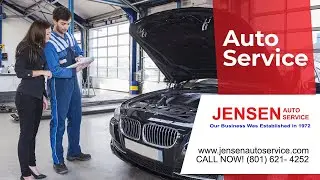 Auto Service Ogden UT | Contact (801) 621 4252 | Jensen Auto Service Ogden UT