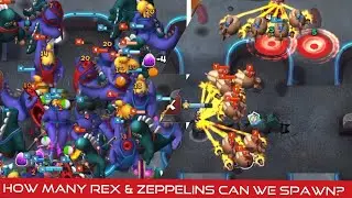 How Many Rex&rsquo;s and Zeppelins can we spawn? - World War Doh