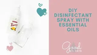 DIY disinfectant spray with essential oils