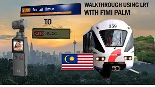 FIMI PALM | DJI OSMO killer? | WALKING at LRT station | Kuala Lumpur