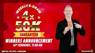 Watch Our Series 284 2nd Weekly E-Draw 4 x 50K Winners Announcement