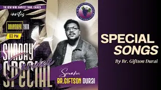 Special Songs - Giftson Durai |NWH Tamil Church | Netherlands |19-Nov-23