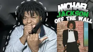 GREATEST SINGER OF ALL TIME?!?! Michael Jackson - Off The Wall Album Reaction Pt. 1/2