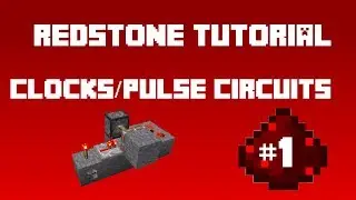 Minecraft Redstone &mdash; (Обучение) Часовые/импульсные схемы