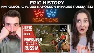 WHAT'S WRONG WITH NAPOLEON?!┃Napoleonic Wars: Napoleon Invades Russia 1812┃REACTION