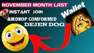 🚀Exclusive: Dejen Dog Airdrop Details Exposed!DGE Coin Price Predictions & Withdrawal Insider Tips!