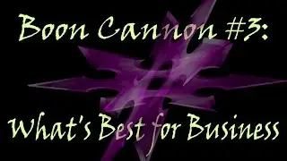 Boon Cannon:  What's Best for Business (BDF Network)
