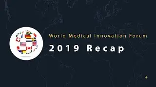 2019 World Medical Innovation Forum Recap | Where AI Meets Clinical Care