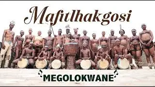 Megolokwane - Mafitlhakgosi 