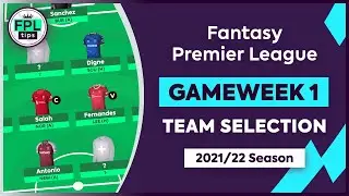 FPL GW1: TEAM SELECTION | Jota Over Tsimikas? | Gameweek 1 | Fantasy Premier League 2021/22 Tips