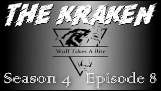 S4 E8 - The Kraken