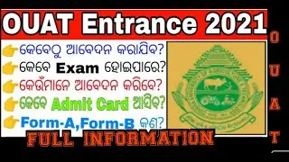 OUAT 2021-Notification,Dates, Application, Eligibility, Admit Card |OUAT Entrance 2021 |OUAT 2021
