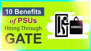Top 10 benefits of PSU Hiring through gate