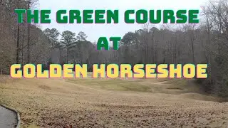 GREEN COURSE AT GOLDEN HORSESHOE