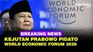 🔴 LIVE - Prabowo Menggebrak World Economic Forum 2026, Pidato Soal 