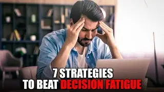 7 Proven Strategies to Overcome Decision Fatigue: Clearing the Fog