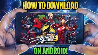 Download Marvel Ultimate Alliance 3 The Black Order On Mobile | Download Links Available | Offline 