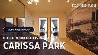 Carissa Park 5-Bedroom Condo Co-Living Space Video Walkthrough