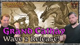 Cathay Wave 2 & New Arcane Journal! | News & Updates | Warhammer | Old World Legends Show