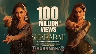 Shararat | Dhurandhar Movie | Song New 2026 