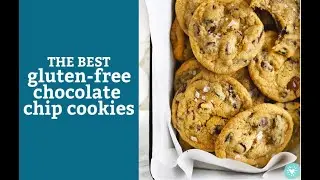(The BEST!!!) Gluten Free Chocolate Chip Cookies