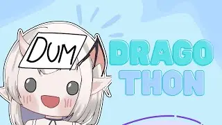 【 DRAGOTHON 】gabut - day 4 - part 2