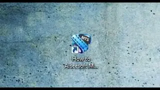How to Aiseesoft MTS Convert Crack Doawunlod 2020