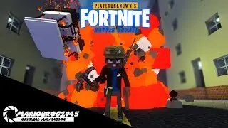 Mariobros1045 Presents:  PlayerUnknown's Fortnite - Battle Royale (ORIGINAL ANIMATION)