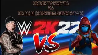 WWE 2K22 (Custom Superstar vs Undertaker)