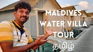 Water villa in Maldives | water villa in Tamil | Maldives in tamil | Danny techie talks