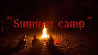 ZAGAN READS &ldquo;Summer Camp&rdquo; True Scary Summer Story