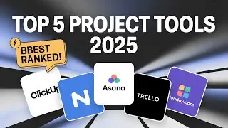Top 5 Project Management Tools in 2025 (Best Software Ranked!)