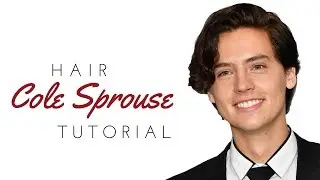 Cole Sprouse Haircut - TheSalonGuy