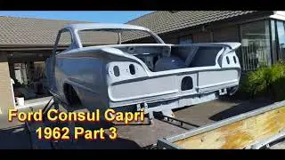 Ford Consul Capri 1962 Часть 3 Реставрация