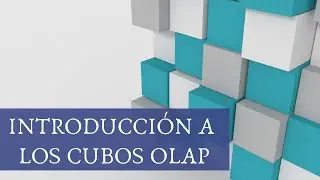 Introducción a los CUBOS OLAP 🔳 | Conceptos ELEMENTALES [Ejemplos]