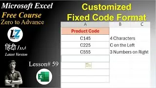59. How to Make Customized Fix Code / ID Format in Microsoft Excel | MS Excel Free Course #excel