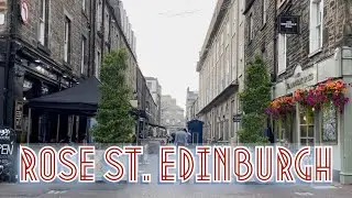 Street Walk - Rose St. Edinburgh