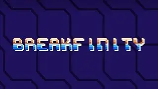 Official Breakfinity Launch Trailer