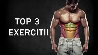 Top 3 Exerciții Pentru Abdomen - ( Singurele exerciții de care ai nevoie )