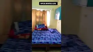 NPCIL NARORA HOSTEL LIFE#npcil #HOSTEL LIFE