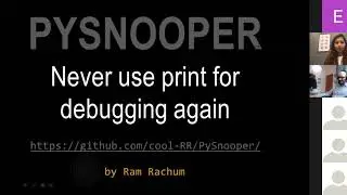 #PyConEstonia 2020: 'PySnooper - Never use print for debugging again' by Ram Rachum