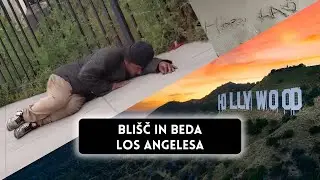 Potopis: obisk Los Angelesa