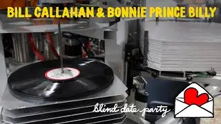 Bill Callahan & Bonnie Prince Billy 